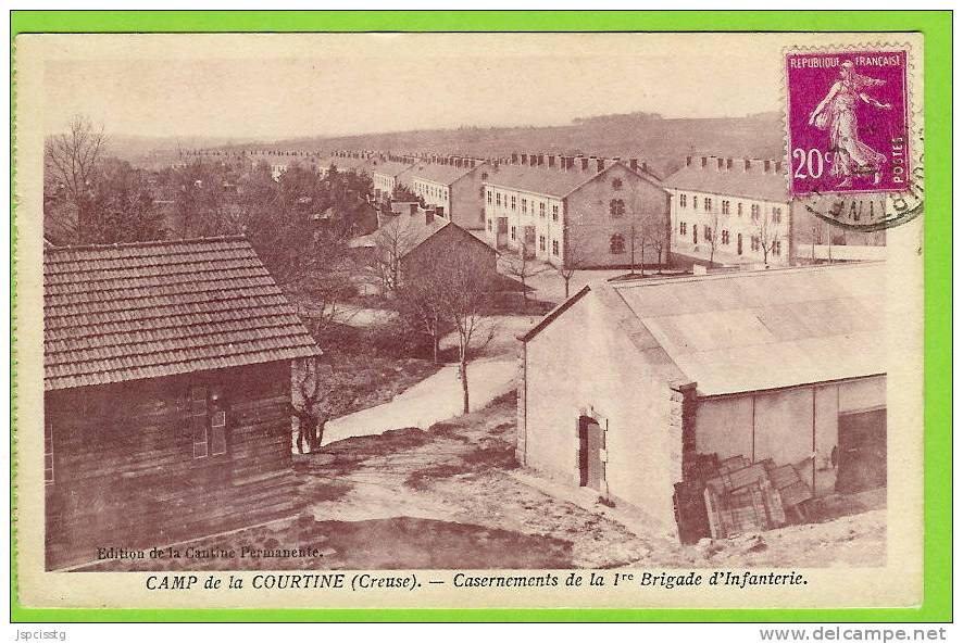 CAMP De La COURTINE   Casernement De La 1re Brigade D'Infanterie - La Courtine