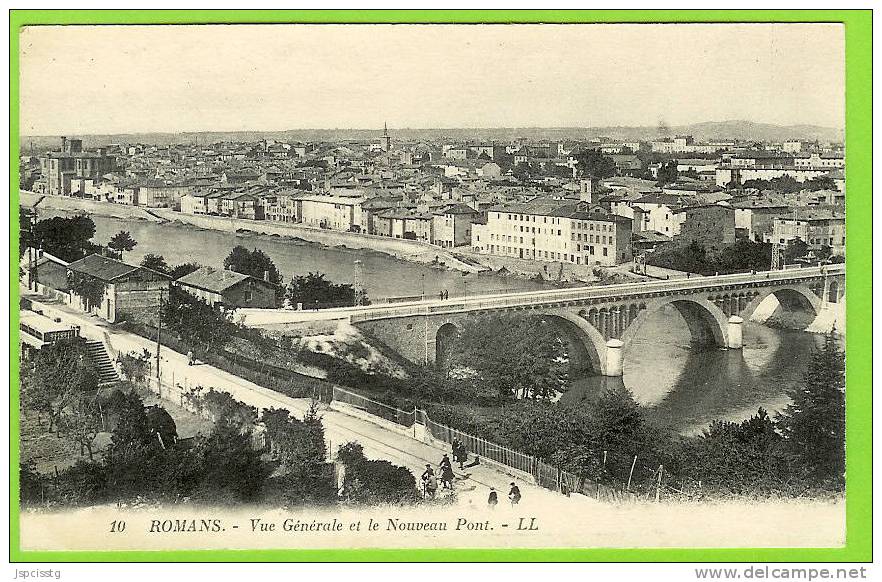 ROMANS - Vue Générale Et Le Nouveau Pont - Romans Sur Isere