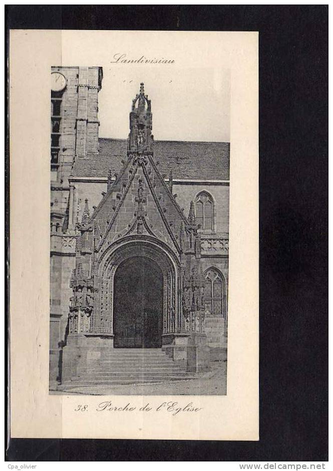 29 LANDIVISIAU Eglise, Porche, Ed Breuer 38, 191? - Landivisiau