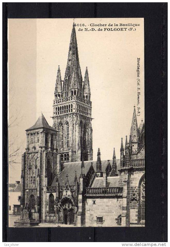 29 LE FOLGOET Eglise, Clocher, Ed EH Hamonic 4016, Bretagne, 191? - Le Folgoët