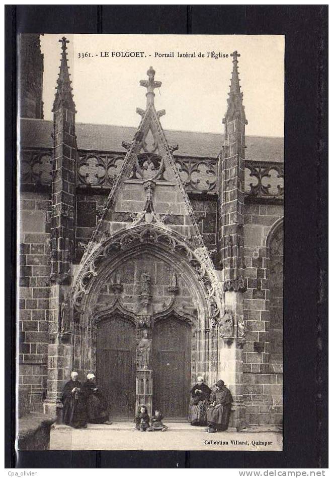 29 LE FOLGOET Eglise, Portail Latéral, Animée, Ed Villard 3361, 191? - Le Folgoët