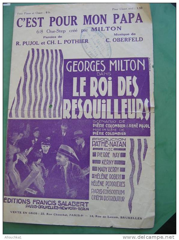 MUSIQUE PARTITION  C'EST POUR MON PAPA  LE ROI DES RESQUILLEURS GEORGES MILTON EDITIONS SALABERT - Song Books