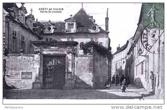 Cpa Crépy En Valois  (60) Porte Saint Joseph , Animée , 1920 - Crepy En Valois