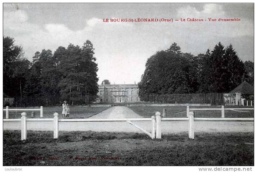 61 BOURG SAINT LEONARD LE CHATEAU VUE D'ENSEMBLE EDIT BUNEL - Autres & Non Classés