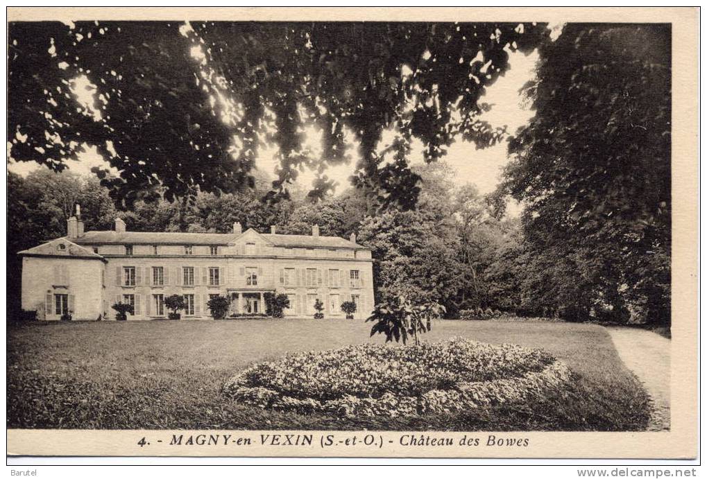 MAGNY EN VEXIN - Château Des Bowes - Magny En Vexin