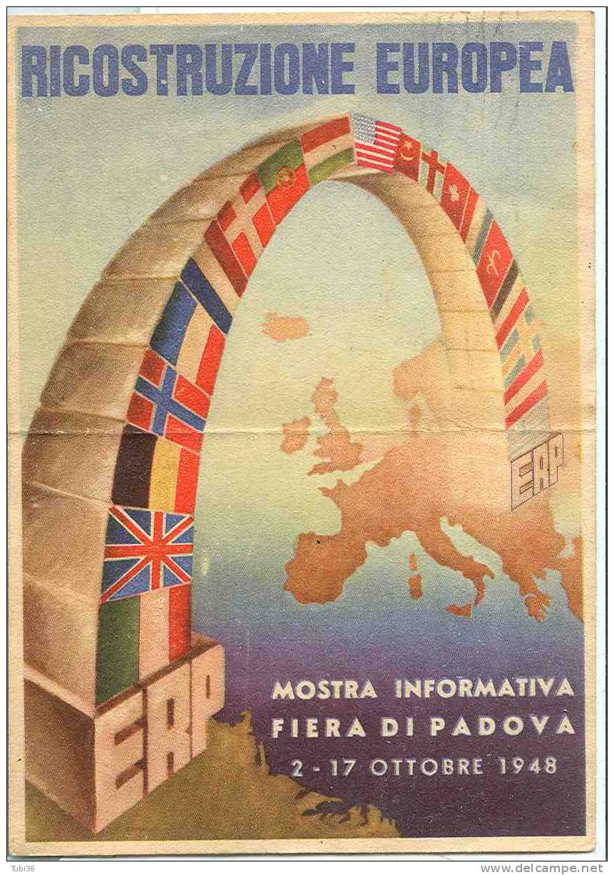 ERP - RICOSTRUZIONE EUROPEA - MOSTRA INFORMATIVA PADOVA 1948 - Fiere