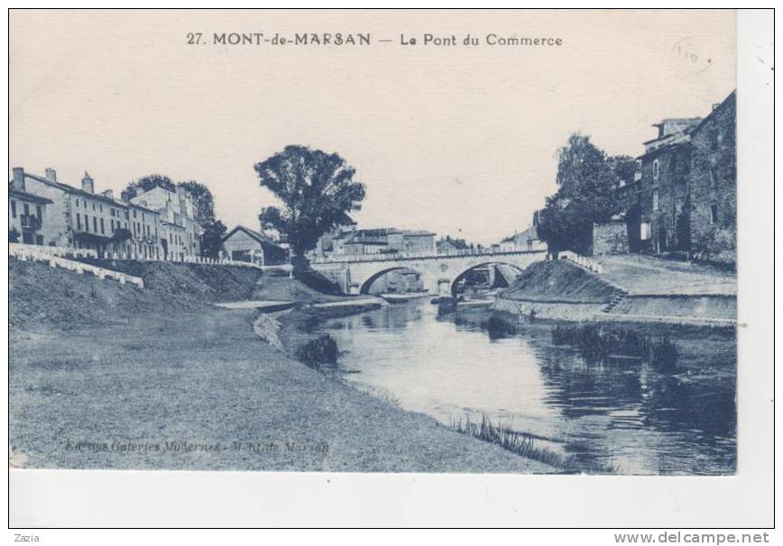 40.015/MONT DE MARSAN - Le Pont Du Commerce - Mont De Marsan