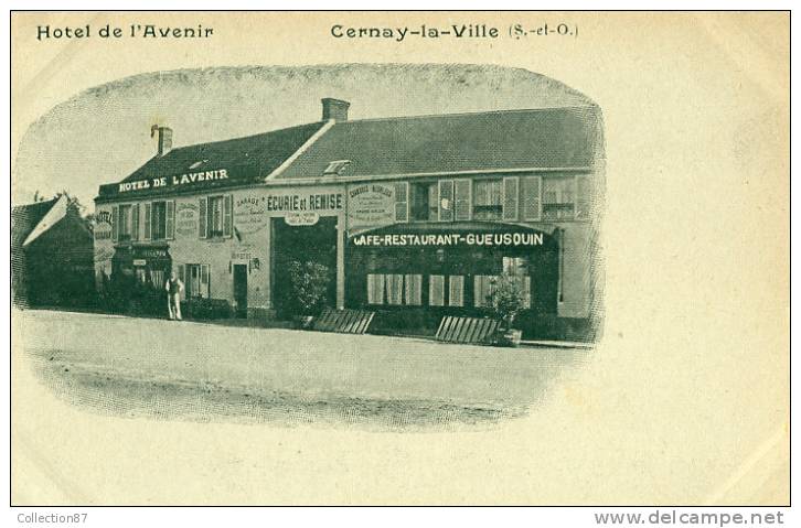 78 - YVELYNES - CERNAY La VILLE - HOTEL De L'AVENIR - CAFE RESTAURANT GUEUSQUIN - PRECURSEUR Avant 1904 - Cernay-la-Ville