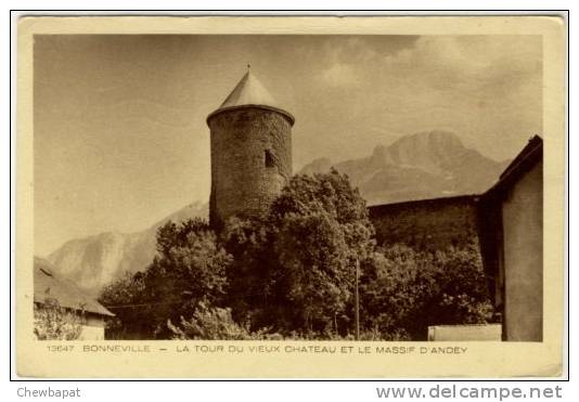 Bonneville La Tour Du Vieux Chateau Et Le Massif D´Andey - Bonneville