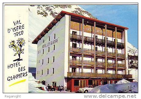 73 VAL D'ISERE !!! CPSM 1722 !!! Hotel Restaurant    Les Glaciers  TOP - Val D'Isere