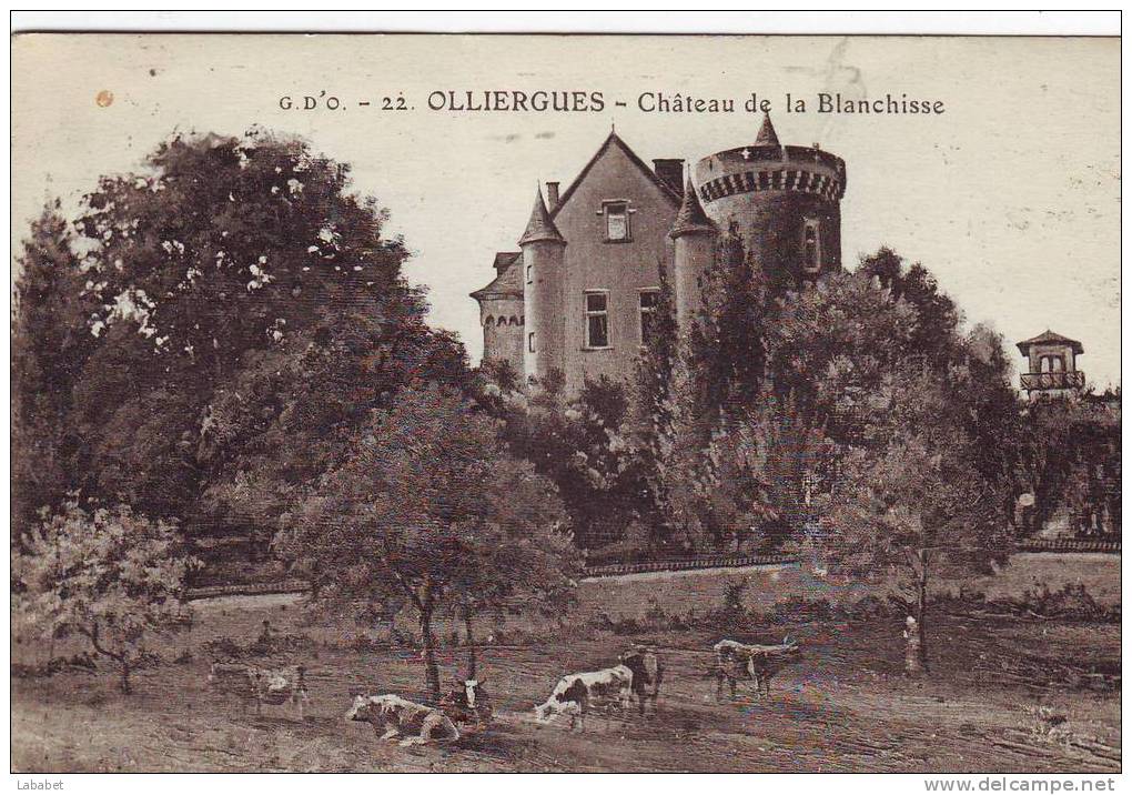 OLLIERGUES     CHATEAU DE LA BLANCHISSE N°22 - Olliergues