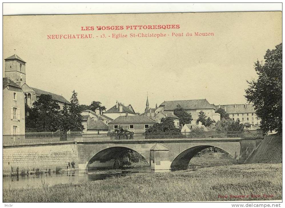 CPA (88 ) NEUFCHATEAU    Eglise St Christophe Pont Du Mouzon - Neufchateau