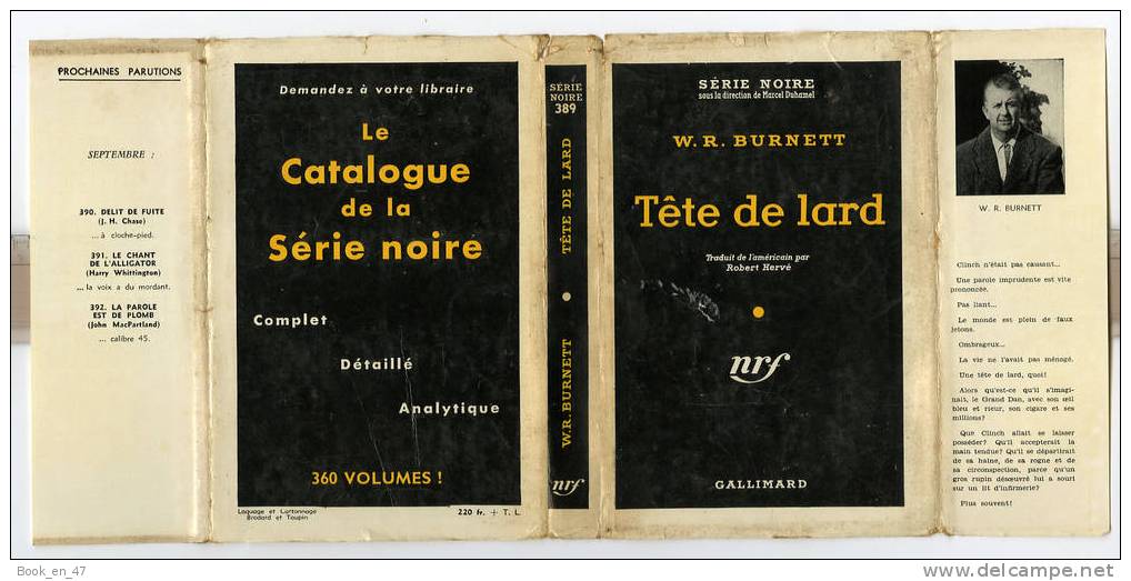 {43058} W Richard Burnett " Tête De Lard " ; Gallimard Série Noire N° 389 , EO (Fr) 1957 . - Série Noire