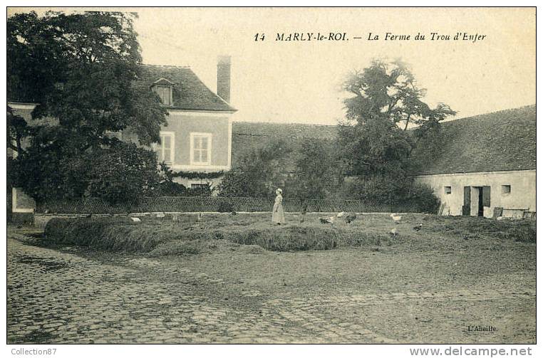 78 - YVELYNES - MARLY Le ROI - FERME Du TROU D'ENFER - BEAU PLAN - Marly Le Roi