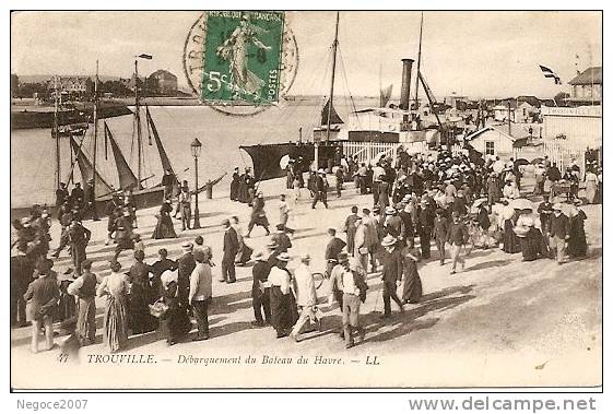 Trouville : Le Débarquement Du Bateau Du Havre,tréssssssss Belle Animation ( Pte Corne En H à G ) - Manifestations