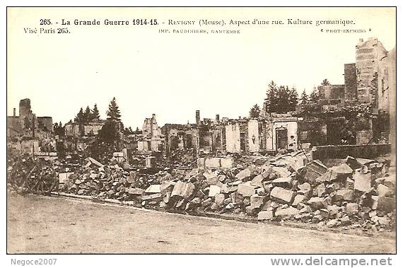 Revigny: L´aspect D'une Rue Aprés Le Bombardement - Revigny Sur Ornain