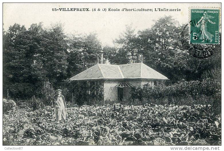 78 - YVELYNES - VILLEPREUX - CENTRE D´OEUVRES - 15 ECOLE D'HORTICULTURE - INFIRMERIE - FONDATION G. BONJEAN - Villepreux