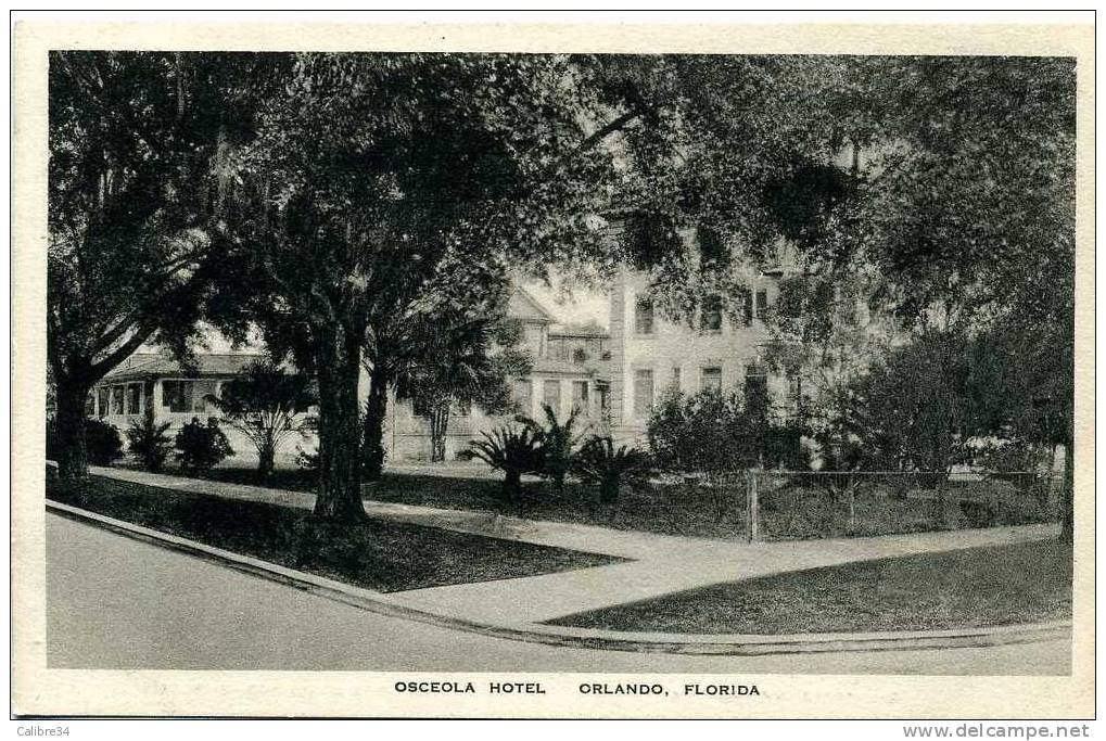 ETATS UNIS ORLANDO OSCEOLA HOTEL (Editeur Albertype Co Brooklyn New York) - Orlando