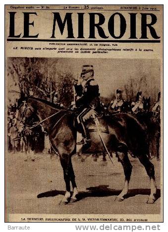 Le Miroir N° 80 Du 6/06/1915 Cartes Des Marines Autrichienne Et Italienne - Allgemeine Literatur