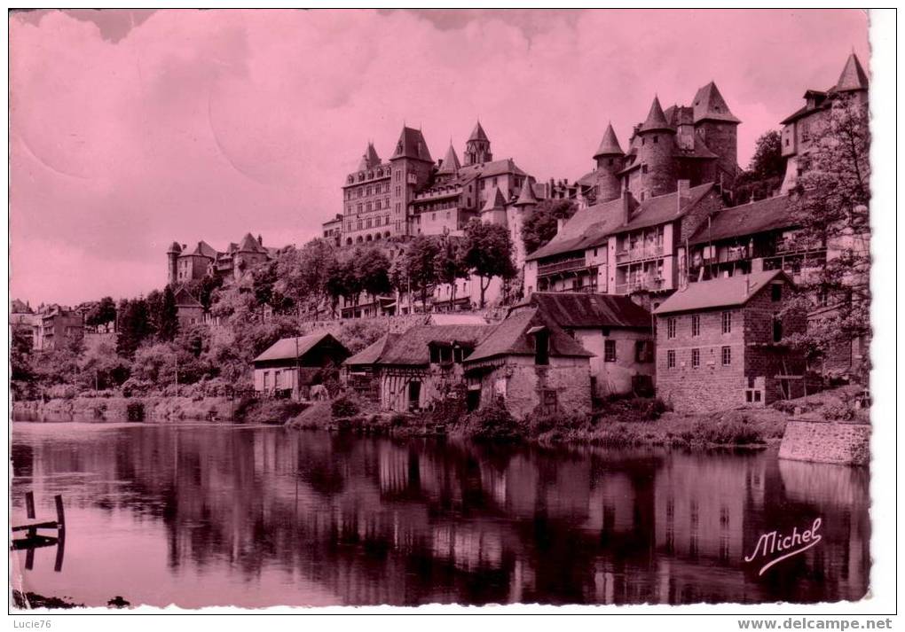 UZERCHE -  N° 5052 -  Vieux Châteaux Sur La Vézère - La Corrèze Touristique Par MICHEL - Uzerche