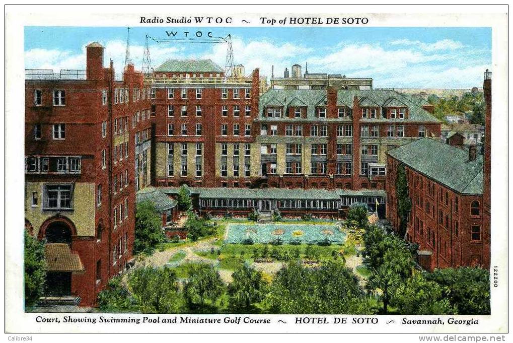 ETATS UNIS SAVANNAH Hotel De Soto Radio Studio W T O C (Editeur Curt Teich Chicago) - Savannah