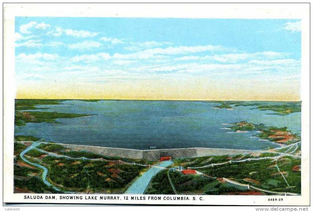 ETATS UNIS SALUDA DAM, SHOWING LAKE MURRAY, 12 MILES FROM COLUMBIA  (Editeur GAYDEN Brothers Charleston) - Columbia