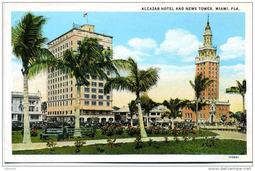 ETATS UNIS ALCAZAR HOTEL AND NEWS TOWER MIAMI  (Editeur THOMAS R. WEST Miami) - Miami