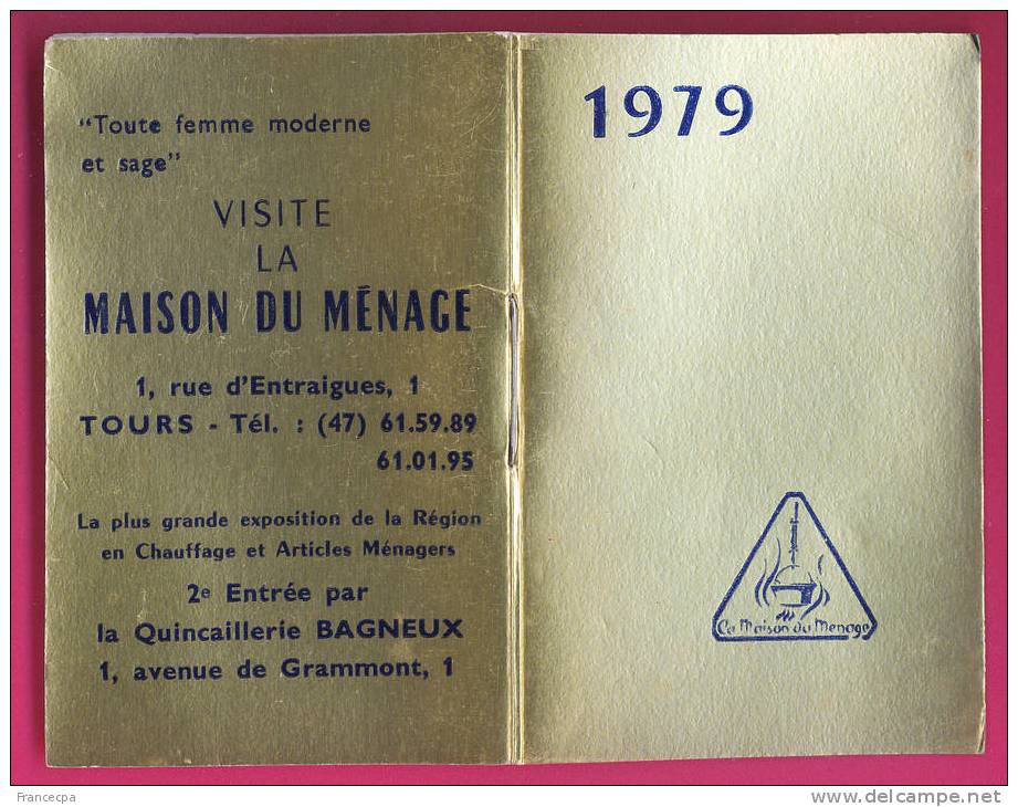 TRES JOLI CALENDRIER De 1979 - PUB LA MAISON DU MENAGE  1 Rue D'Entraigues TOURS - Tamaño Pequeño : 1971-80