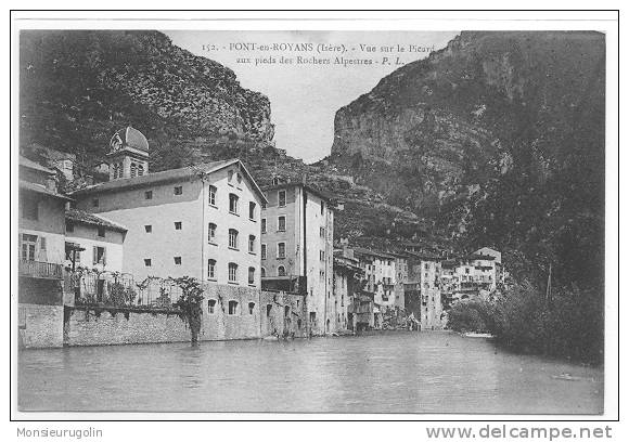 38 )FL) PONT EN ROYANS, Vue Sur Le Picard Aux Pieds Des Rochers Alpestres, P.L. 152 - Pont-en-Royans