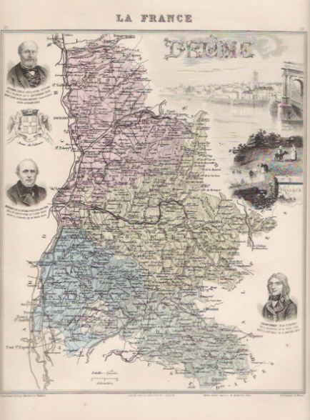 VALENCE + DRÔME = AUGIER + MATHIEU + CHAMPIONNET + ARMES DE VALENCE  /  CARTE GEOGRAPHIQUE DU  XIXème Siècle - Autres & Non Classés