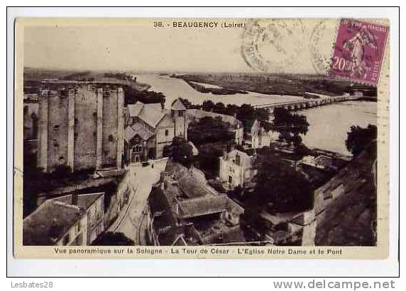 CPA 45.-BEAUGENCY.-La Tour De César Eglise Notre Dame Et Le Pont.- - Beaugency