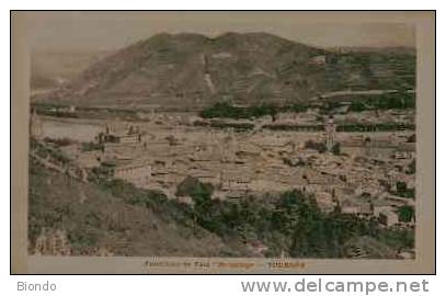 07 - PANORAMA DE TAIN-L'HERMITAGE - TOURNON - Tournon