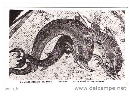 CP - PHOTO - DELOS - MOSAIQUE DES DAUPHINS - 6 - Antiquité