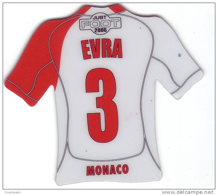 Magnet - Just Foot 2006 - Monaco  N°3 - Evra - Magnets