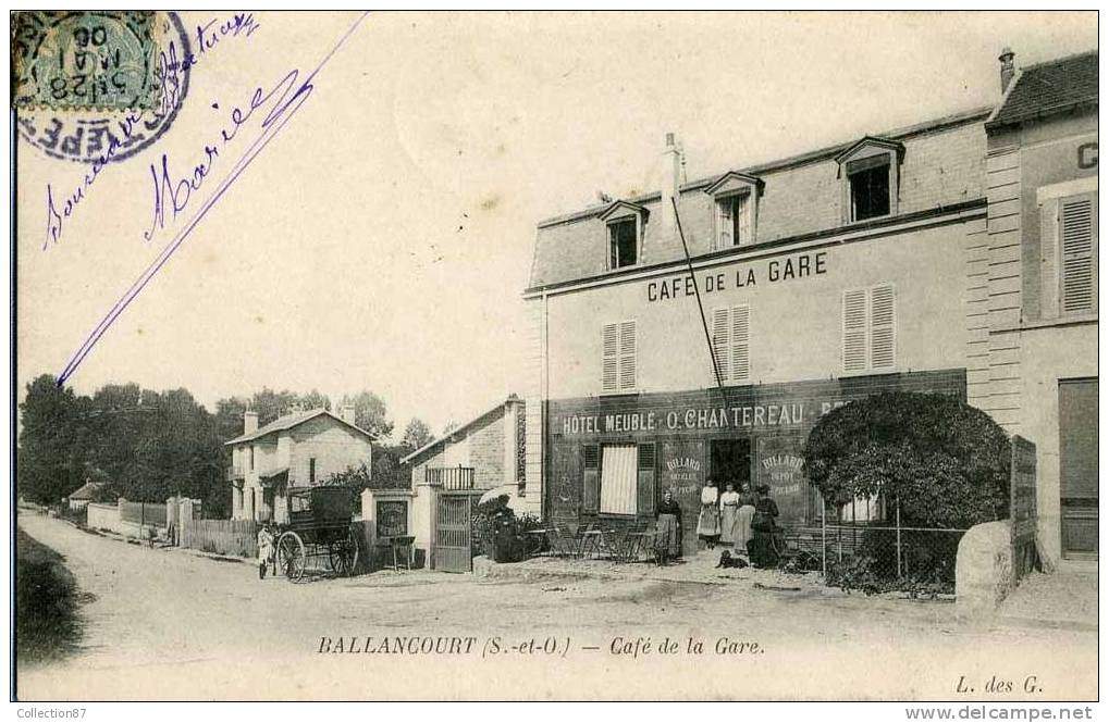 91 - ESSONNE - BALLANCOURT - CAFE HOTEL De La GARE MAISON O. CHANTEREAU - Ballancourt Sur Essonne