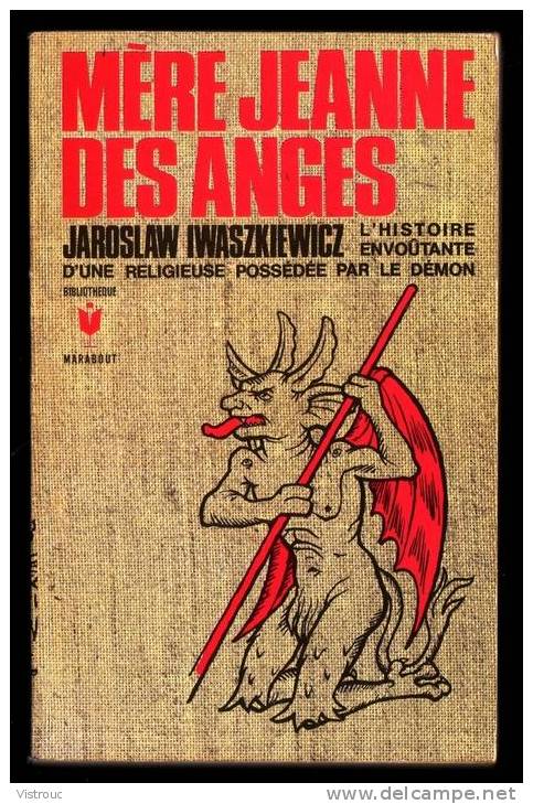 MERE JEANNE DES ANGES - MARABOUT N° 370 - Jaroslaw IWASZKIEWICZ - Historique