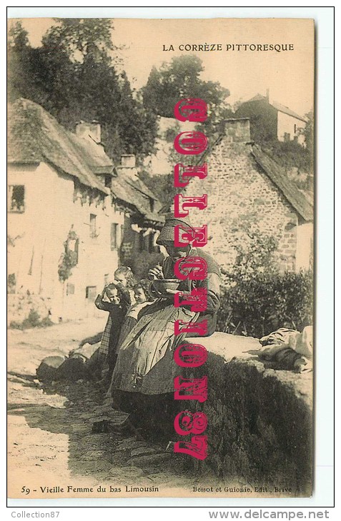 ACHAT IMMEDIAT < 19 - TREIGNAC - VIEILLE FEMME Mangeant Sa SOUPE - BELLE CARTE NEUVE Avant 1904 - N°59 BESSOT - Treignac