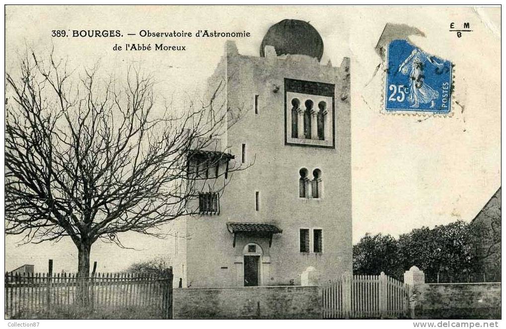 ASTRONOMIE - ASTRONOME - 18 - CHER - OBSERVATOIRE De BOURGES - TRES BEAU PLAN - Astronomy
