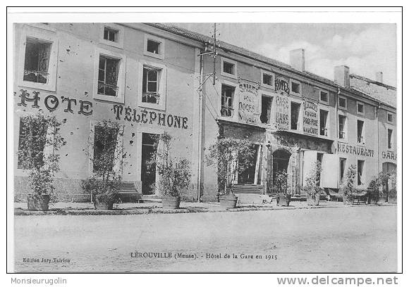 55 )) LEROUVILLE, HOTEL DE LA GARE EN 1915, Ed Jury Toirion - Lerouville