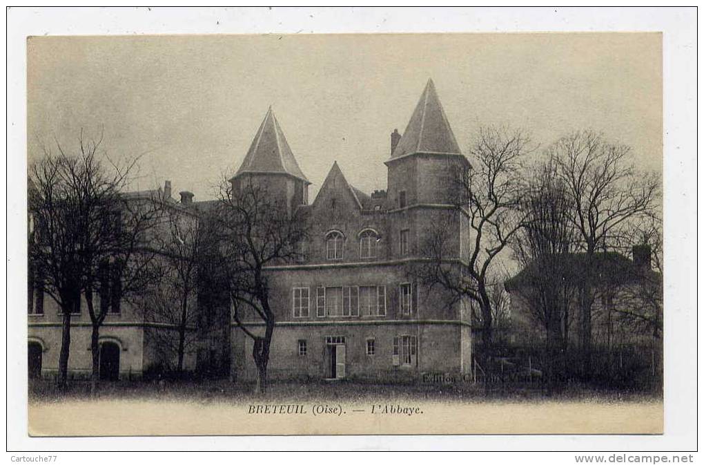 K7 - BRETEUIL - L'abbaye (1916) - Breteuil