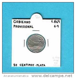 GOBIERNO PROVISIONAL 50 CENTIMOS PLATA 1.869 6-9  EBC     DL-771 - Autres & Non Classés