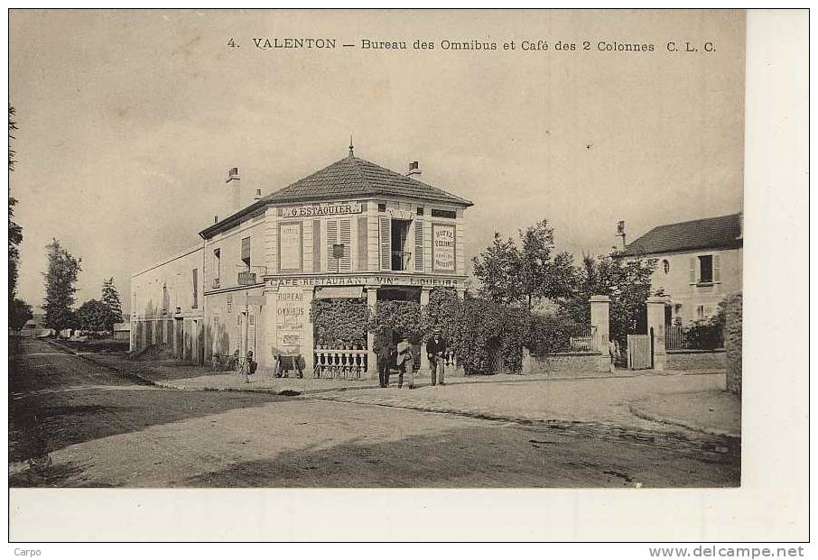 VALENTON - Bureau Des Omnibus Et Café Des 2 Colonnes. - Valenton