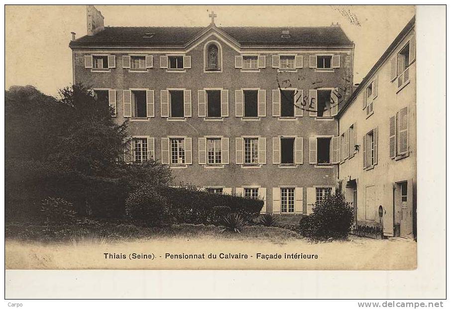 THIAIS - Pentionnat Du Calvaire - Façade Intérieur. - Thiais