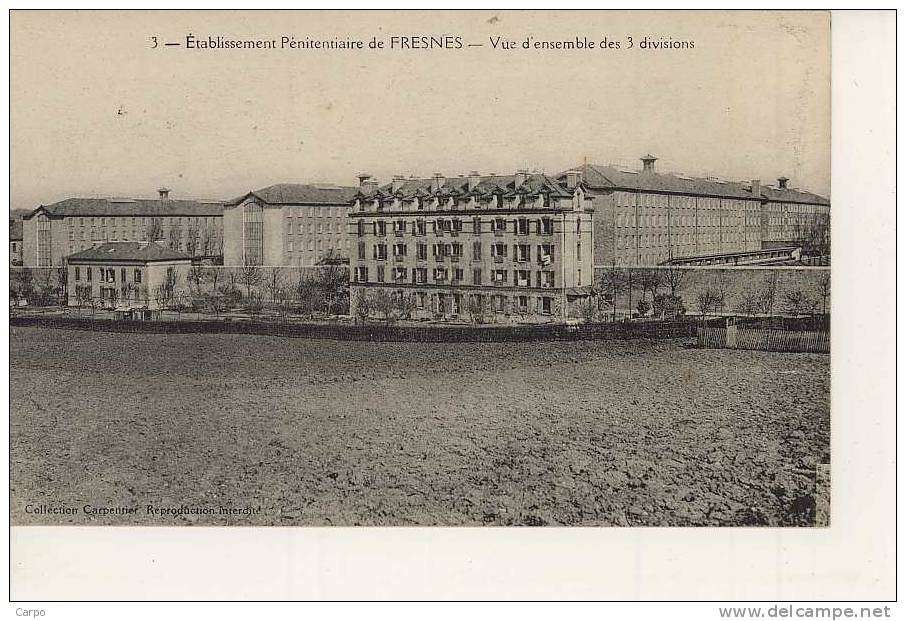 FRESNES - Etablissement Pénitentiaire - Vue D´ensemble Des 3 Divisions..(justice) - Fresnes