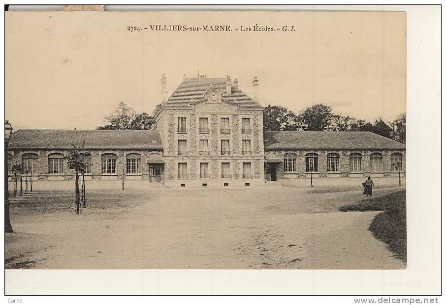 VILLIERS SUR MARNE - Les écoles. - Villiers Sur Marne