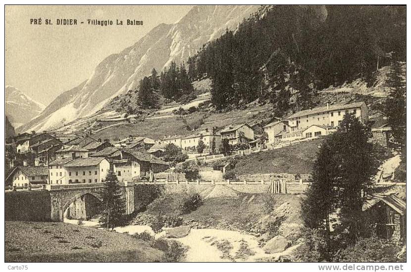 ITALIE - PRE SAINT DIDIER - Villagio La Balme - Col Petit Saint-Bernard - Altri & Non Classificati