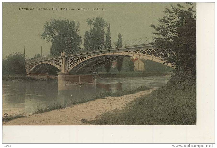 CRETEIL - Bords De La Marne - Le Pont - Creteil