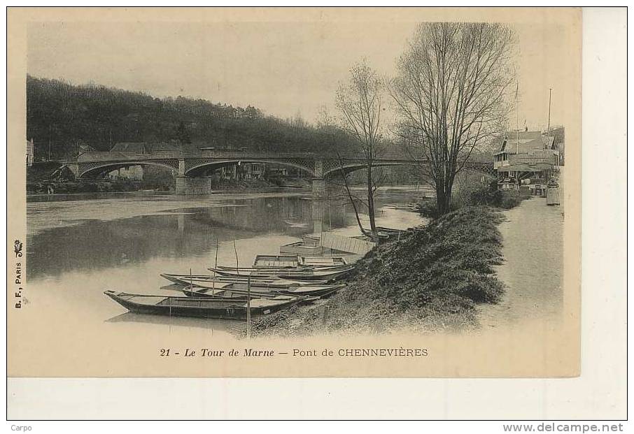 Le Tour De Marne - Le Pont De  Chennevieres. - Chennevieres Sur Marne