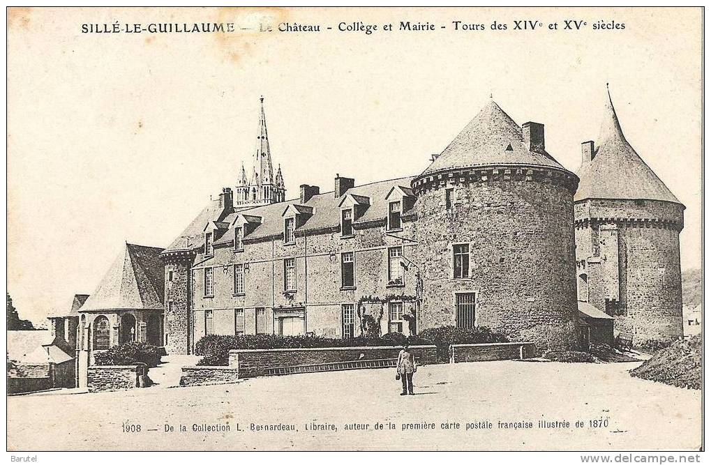 SILLE LE GUILLAUME - Le Château. Collège Et Mairie. Tours Des XIV° Et XV° Siècles - Sille Le Guillaume