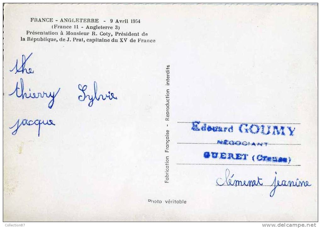 SPORT - RUGBY - 1954 FRANCE ANGLETERRE - PRESENTATION Du XV De FRANCE à Mr R. COTY Et De J. PRAT CAPITAINE Voir DOS - Rugby